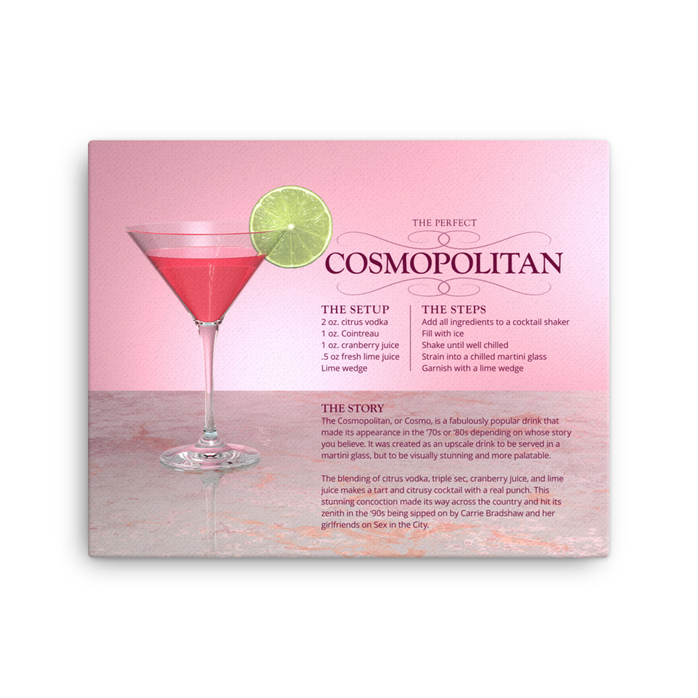 The Perfect Cosmopolitan (Canvas)